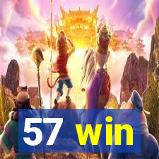 57 win